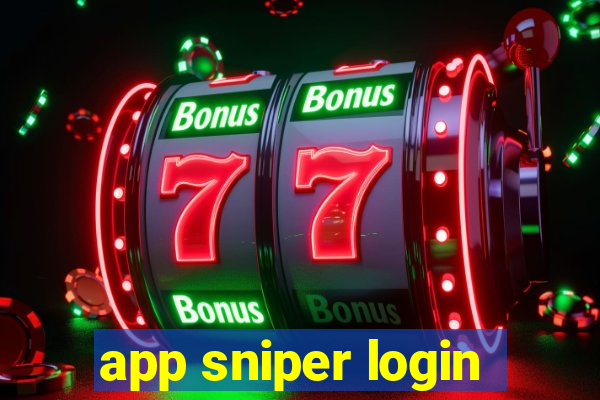 app sniper login